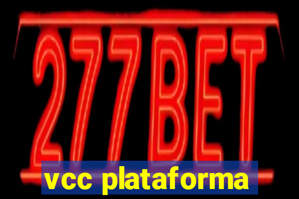 vcc plataforma